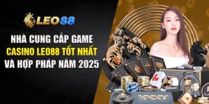Nhà Cung Cấp Game Casino