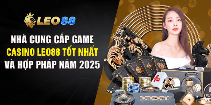 Nhà Cung Cấp Game Casino