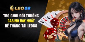 Trò Chơi Đổi Thưởng Casino